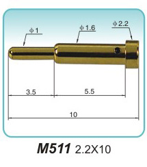 弹簧接触针  M511  2.2x10 探针 弹簧顶针 pogopin 弹簧连接器-万昌电子
